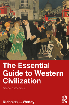 Paperback The Essential Guide to Western Civilization Book