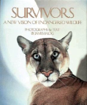 Hardcover Survivors a New Vision of Endangered Wildlife Book