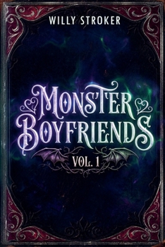 Paperback Monster Boyfriends Vol. 1: Books 1-4 Book