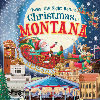 Hardcover 'Twas the Night Before Christmas in Montana Book