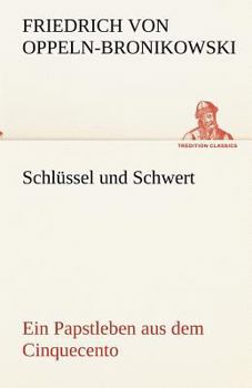 Paperback Schlussel Und Schwert [German] Book