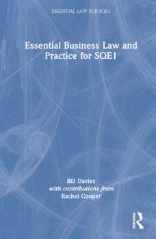 Hardcover Essential Business Law and Practice for Sqe1 Book