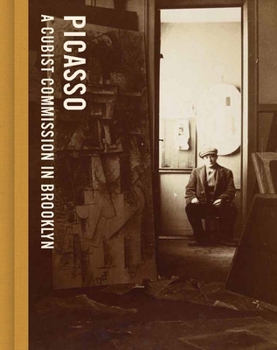 Hardcover Picasso: A Cubist Commission in Brooklyn Book