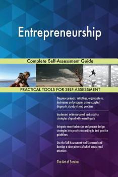 Paperback Entrepreneurship Complete Self-Assessment Guide Book