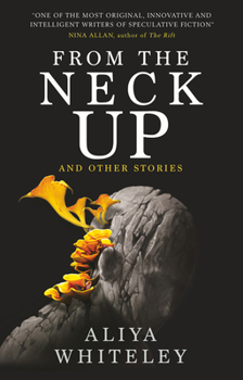 Paperback From the Neck Up and Other Stories Book