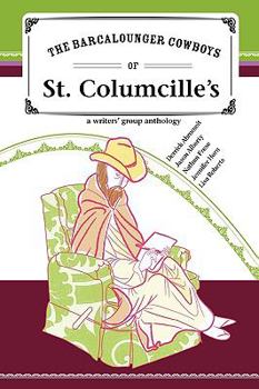 Paperback The Barcalounger Cowboys of St. Columcille's Book