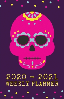 Paperback 2020-2021 Weekly Planner: Pink Skull Design 2 Year / 24 Month Pocket Planner for Purse - Jan 2020 - Dec 2021 Calendar - Size: 5.5" x 8.5" Book