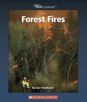 Forest Fires - Book  of the Watts Library: Earth Science