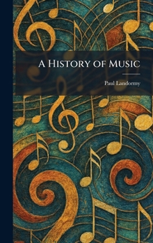 Hardcover A History of Music Book