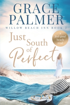 Paperback Just South of Perfect Book
