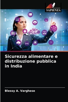 Paperback Sicurezza alimentare e distribuzione pubblica in India [Italian] Book