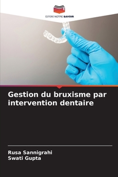 Paperback Gestion du bruxisme par intervention dentaire [French] Book