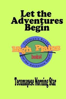 Paperback Let the Adventures Begin Book