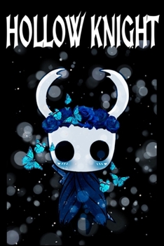 Hollow Knight: Notebook: 110 pages | 6" x 9" | Collage Lined Pages | Journal | Diary | For Students, Teens, and Kids | For School, College, University, and Home