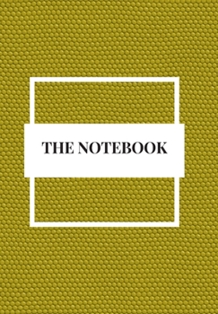 Paperback The Notebook: 2020 write down all your thoughts and feelimgs or even ideas and goals you have set for the future, Book