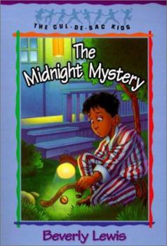 The Midnight Mystery - Book #24 of the Cul-de-sac Kids