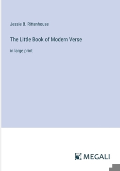 Paperback The Little Book of Modern Verse: in large print Book