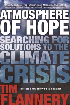 Paperback Atmosphere of Hope: Searching for Solutions to the Climate Crisis Book