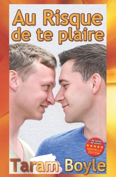 Paperback Au Risque de te plaire (Édition 2020) [French] Book