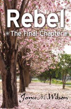 Paperback Rebel *The Final" Chapter Book