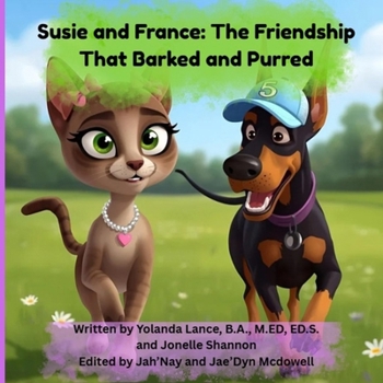 Susie and France: The Friendship That Barked and Purred