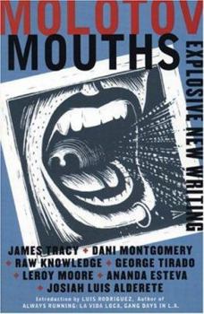 Paperback Molotov Mouths: Explosive New Writing Book