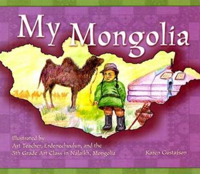Hardcover My Mongolia Book