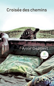 Paperback Croisée des chemins [French] Book