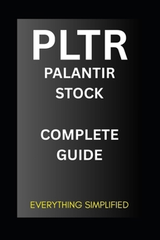 Paperback Palantir Stock (PLTR): Complete Guide Book