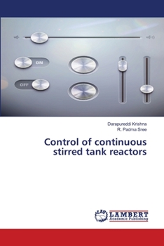 Paperback Control of continuous stirred tank reactors Book