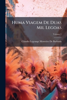 Paperback Huma Viagem De Duas Mil Legoas; Volume 1 [Portuguese] Book