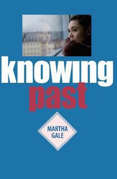 Paperback Knowing Past Book