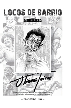 Hardcover Locos de barrio - edicion de lujo [Spanish] Book