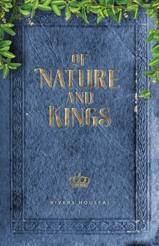 Paperback Of Nature and Kings Book