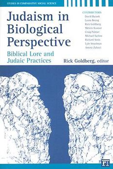 Paperback Judaism in Biological Perspective: Biblical Lore and Judaic Practices Book