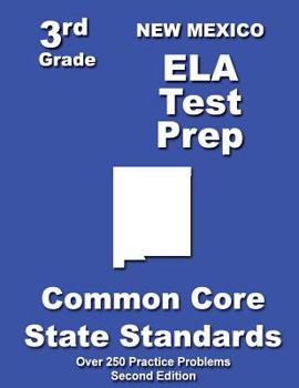 Paperback New Mexico 3rd Grade ELA Test Prep: Common Core Learning Standards Book