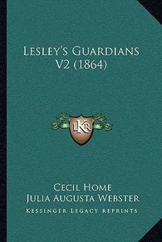 Paperback Lesley's Guardians V2 (1864) Book