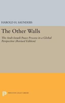 Hardcover The Other Walls: The Arab-Israeli Peace Process in a Global Perspective - Revised Edition Book
