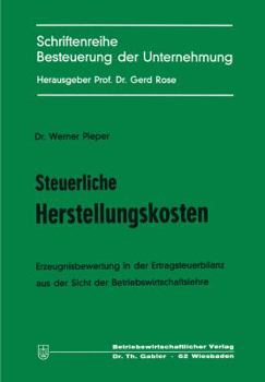 Paperback Steuerliche Herstellungskosten [German] Book
