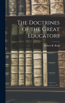 Hardcover The Doctrines of the Great Educators Book