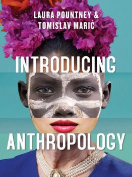 Paperback Introducing Anthropology: What Makes Us Human? Book