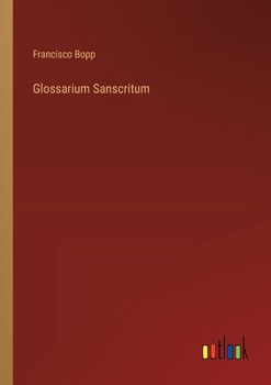 Paperback Glossarium Sanscritum [German] Book