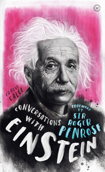 Hardcover Conversations with Einstein: A Fictional Dialogue Based on Biographical Facts Book