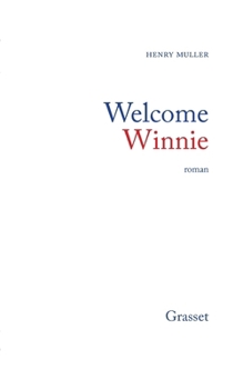 Paperback Welcome Winnie [French] Book