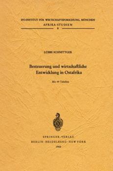Paperback Besteuerung Und Wirtschaftliche Entwicklung in Ostafrika [German] Book