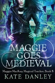 Paperback Maggie Goes Medieval Book