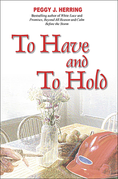 Paperback To Have and to Hold Book