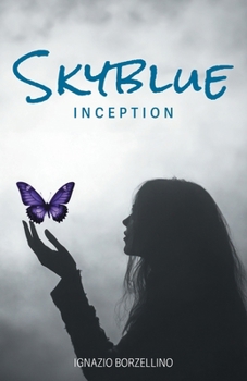 Paperback Skyblue: Inception Book