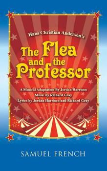 Hans Christian Andersen's the Flea and the Professor