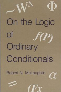 Hardcover On the Logic of Ordinary Conditionals Book